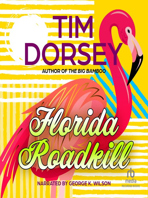 Title details for Florida Roadkill by Tim Dorsey - Wait list